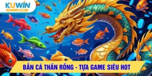 bắn cá thần rồng