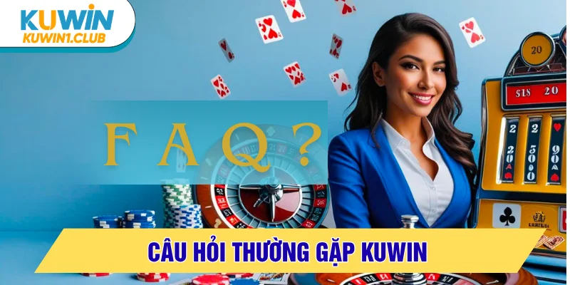 câu hỏi thường gặp
